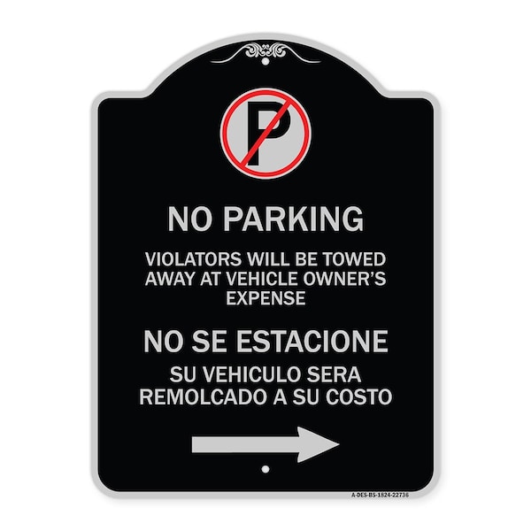 Violators Will Be Towed Away at Vehicle Owners Expense No Se Estacione Su Vehiculo, BS-1824-22736